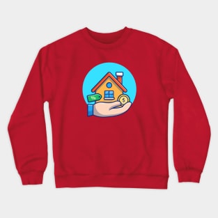 House, With Hand, Gold Coin Money Cartoon Crewneck Sweatshirt